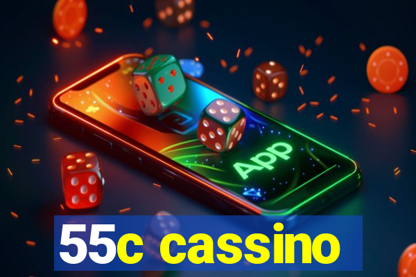 55c cassino